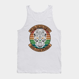 Metal Detectorist - 1100s Club Member Tank Top